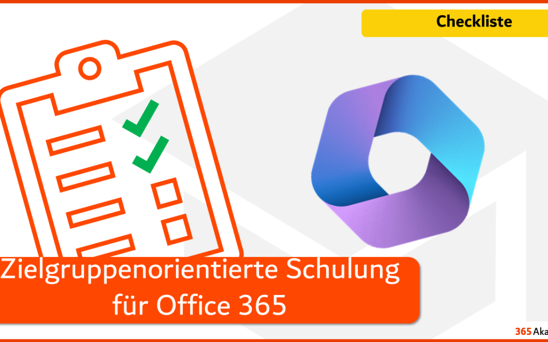 Zielgruppenorientierte Schulung für Office 365