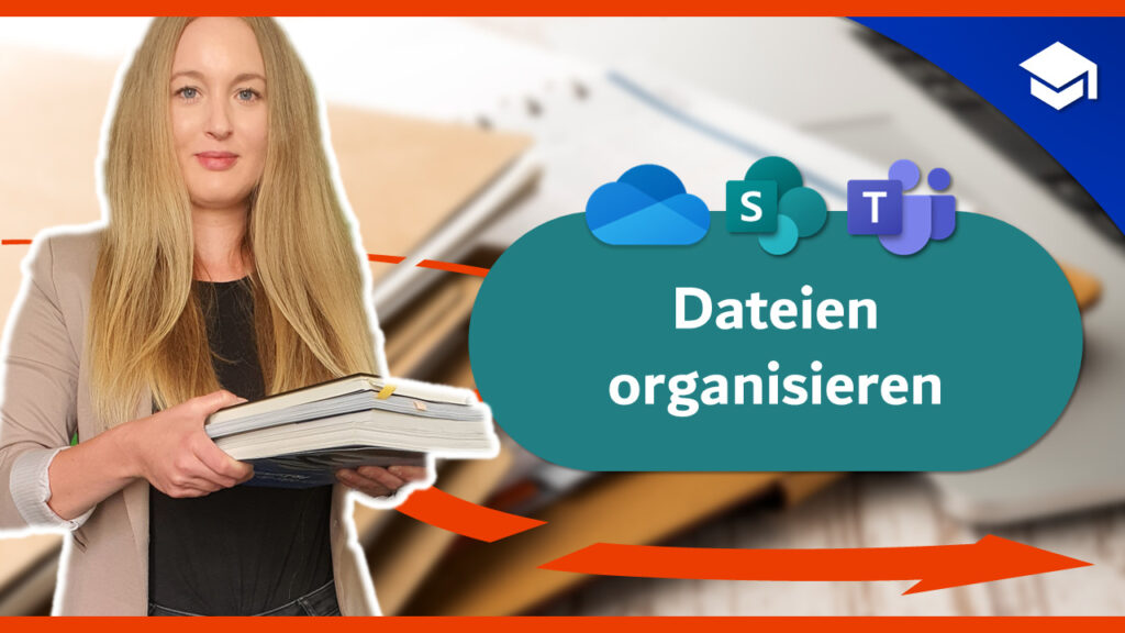 Dateien und Dokumente organisieren