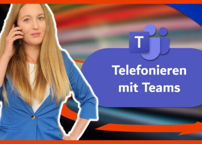 Telefonieren mit Teams