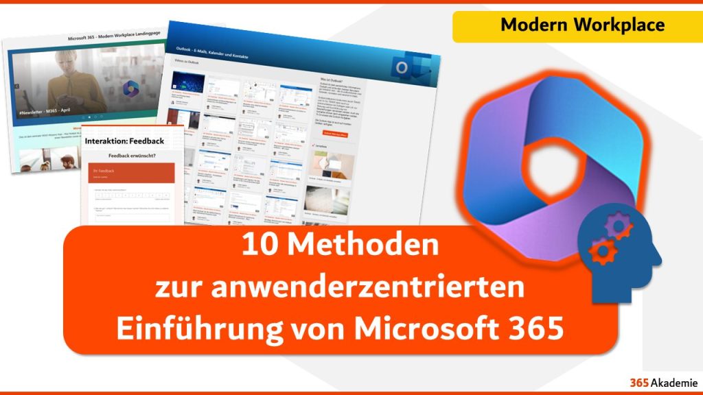 10 Methoden zur anwenderzentrierten Einführung von Microsoft 365