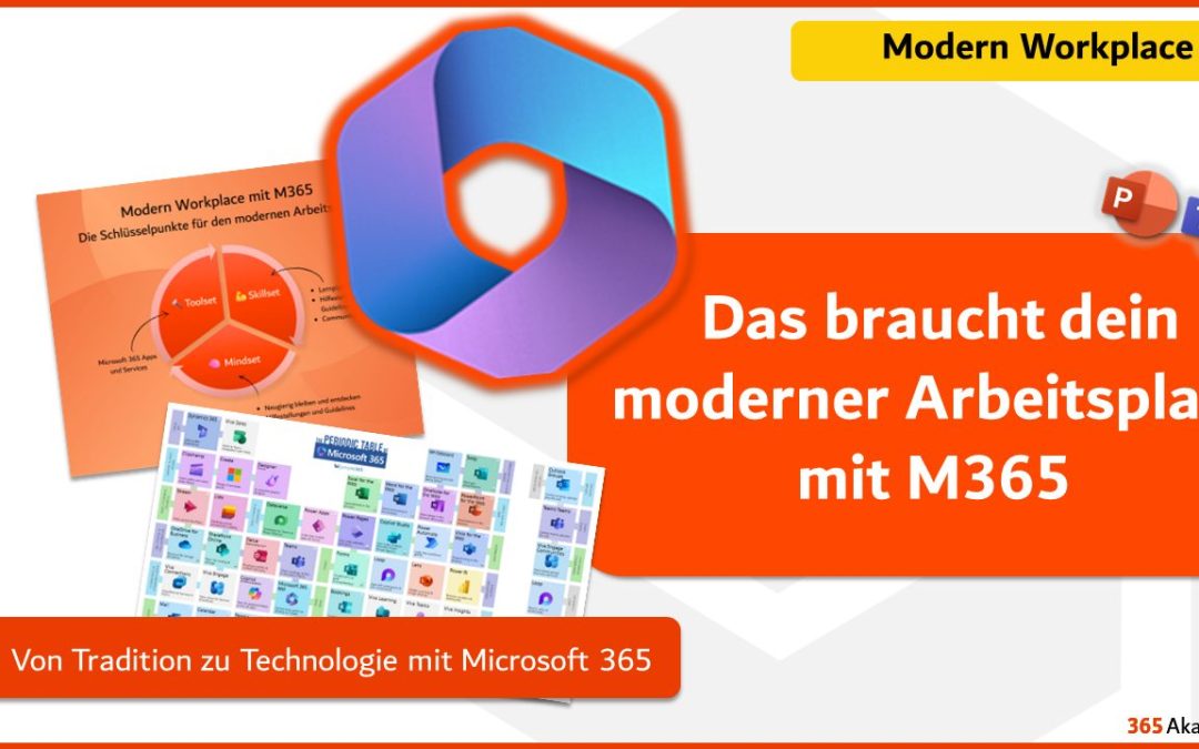 Das braucht dein moderner Arbeitsplatz mit M365