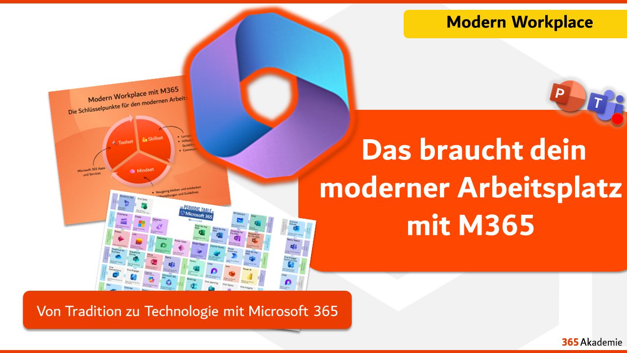 Das braucht dein moderner Arbeitsplatz mit M365