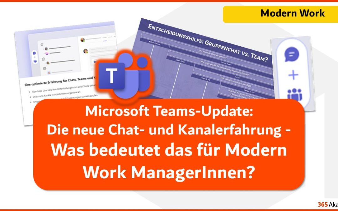 Microsoft Teams-Update: Die neue Chat- und Kanalerfahrung – Was bedeutet das für Modern Work ManagerInnen?