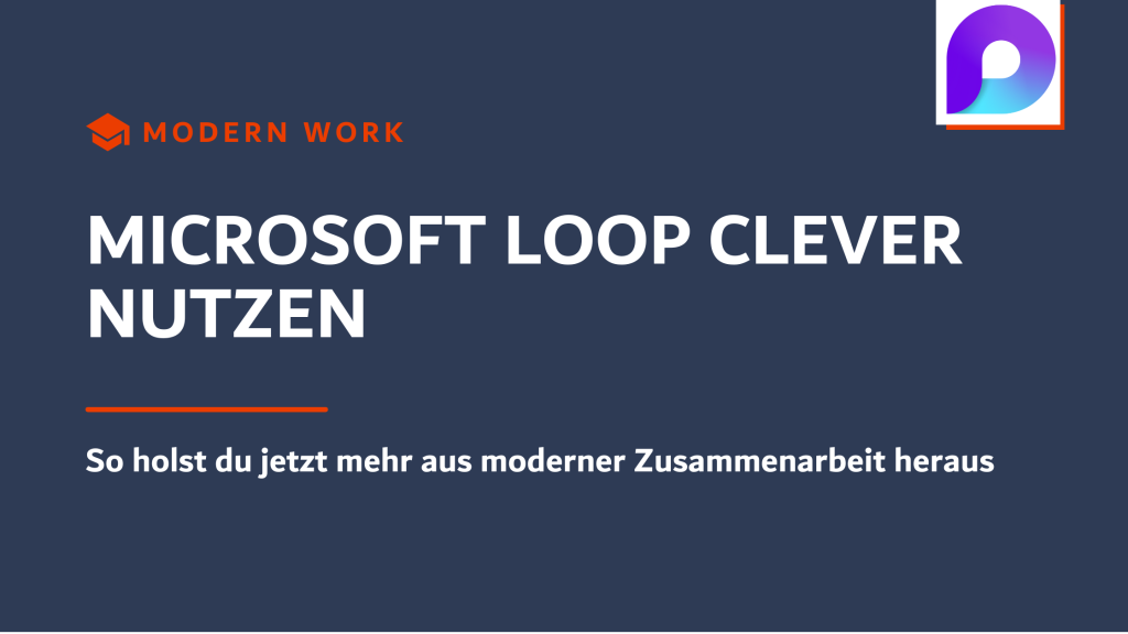 Titelbild Microsoft Loop clever nutzen